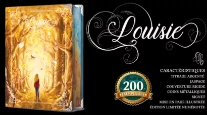 Collector Louisie : l'Edition Limitée Numérotée Intégrale
