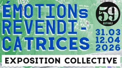 Exposition Collective : Emotions Revendicatrices