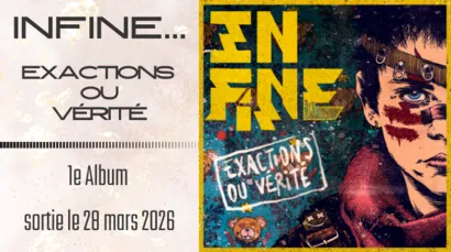 InFine... - 1e album "Exactions ou vérité"