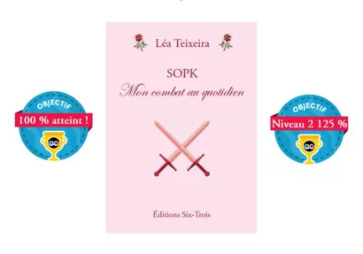SOPK : mon combat au quotidien de Léa Teixeira