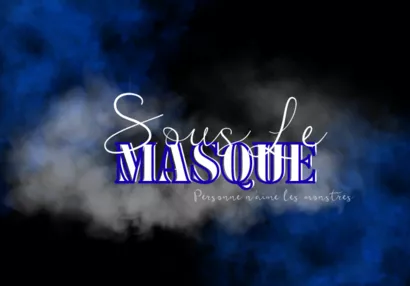 Sous Le Masque T2