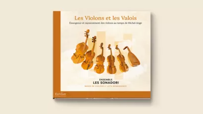 Les violons et les Valois